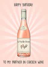Funny Birthday Card - Chicken Wine created by Poppy & Mabel 