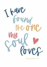 I have found the one my soul loves - Bible verse card - Love note created by Blue Butterfly Paperie