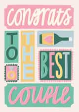 Classic Wedding Card - Congrats To The Best Couple created by Laura Darrington Design Ltd.