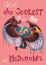 Cute Valentine's Day Card - Date at McDonald’s - We're the coolest at McDonald’s created by Polina Beliaeva