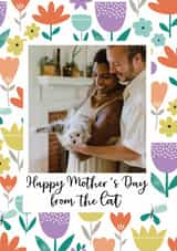 Personalised Mothers Day Photo Card created by Sarah Corcoran - Cute Mother's Day Card - Flowers - From The Cat