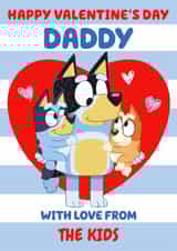 Cute Bluey Valentine’s Day Card For Daddy - From The Kids created by Danilo