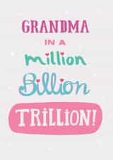 Classic Mother's Day Card - Million Billion Trillion created by Pencilface