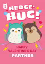 Cute Squishmallows Valentine's Day Card for Partner – Hedge-Hug! created by Danilo