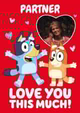 Personalised Valentines Day Photo Card created by Danilo - Cute 'Love You' Personalised Bluey Valentine's Day Photo Card for Partner