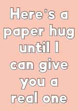 Bold quote card - give a paper hug to a friend or loved one - thinking of you created by Sunshine Lane