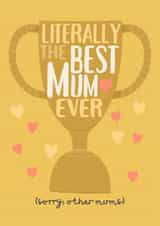 Cute Mother's Day Card - Best Mum Ever - Trophy created by Sian Moore Illustration