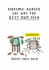 Funny Birthday/Mother's Day Card - Plants - Best Mum Ever created by mungo and shoddy