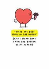 Funny Birthday/Mother's Day Card - Best Mum In The World - Heart created by mungo and shoddy