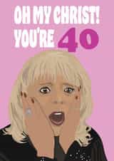Funny Birthday Card - 40th - Pam Shipman created by Hello Sausage