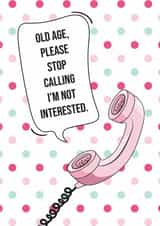 Funny Birthday Card for Friends & Family, Getting Old Birthday Card created by Dotesy Designs