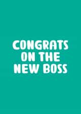 Fun New Baby Card - Congrats On The New Boss - Typography created by You can't say that out loud