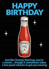 Funny Birthday Card - Tomato Ketchup created by Jon Downer