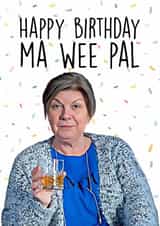 Funny Birthday Card for Friend - Christine Quotes - Ma wee pal created by Bonnie Banter