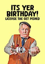 Funny Birthday card for friends - Jack Jarvis - license to get pished created by Bonnie Banter
