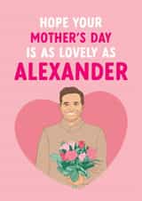 Cute Mother's Day Card - Alexander - The Traitors created by The Cake Thief