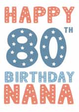 Classic Birthday Card - 80th - Nana created by Mint Maker Studio