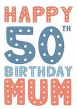 Classic Birthday Card - 50th - Mum created by Mint Maker Studio
