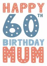 Classic Birthday Card - 60th - Mum created by Mint Maker Studio
