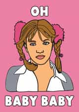 Fun New Baby/Pregnancy Card - Britney Spears - Oh Baby Baby created by Phaedra Peer