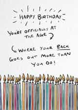 Funny Birthday Card - For someone with more candles than cake - an age of aches created by OOYABOD