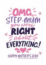 Cute Mother's Day Card - Step Mum - Right About Everything created by Superlush Cards