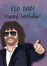 Fun Birthday Card - Jeff Lynne ELO - For Dad created by Original Fox Cards