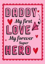 Cute Father's Day Card - To Daddy - Super Hero created by Original Fox Cards