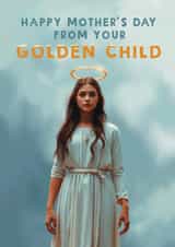 Funny Mother's Day Card - Golden Child created by Giddy Kipper