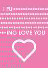 Funny rude valentines day card in a cute style for significant other created by Ryan Hewitt