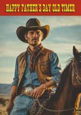 Funny Father's Day Card - Cowboy - Old Timer created by Jon Higham