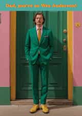 Funny Father's Day/Birthday Card - Was Anderson created by Jon Higham