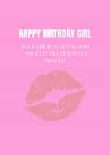 Happy Birthday Girl - Lip Filler created by Say it like you mean it 