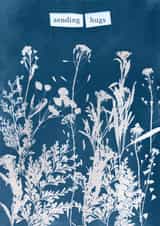 Arty Sympathy Card - Sending Hugs - Cyanotype Flowers created by Studio Pistachio