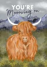 Cute Leaving/New Job Card - You're Moooving On - Highland Cow created by Hello Fridays Studio
