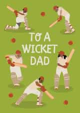 Fun Father's Day Card - Wicket Dad - Cricket Pun created by Vallely Studios