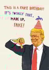Funny Birthday Card - Donald Trump - Fake Birthday created by Pencilface
