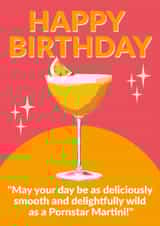 Fun Birthday Card - Pornstar Martini - Cocktail created by Jon Downer