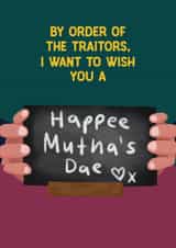 Funny Mother's Day Card - By Order Of the Traitors created by Sweetlove Press