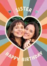 Personalised Birthday Photo Card created by The Pattern Press - Fun Birthday Card - For Sister - Heart
