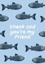 Cute Love & Friendship Card - Thank Cod You're My Friend - Fishes created by Witty Wonders