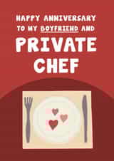 Fun Anniversary Card - For Boyfriend - Private Chef created by Card and Cake