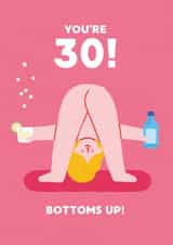 Cheeky bottoms Up 30th Birthday card - Bottums Up - 30th birthday milestone card created by Stormy Knight