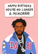 Funny Birthday Card - Kendrick Lamar - A Minor created by Swish & Scribble