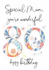 Classic Birthday Card - 80th - Wonderful Mum created by Katie Phythian Design