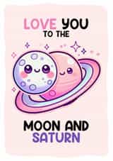 Love You to the Moon and Saturn Love Anniversary Cute Taylor Swift Inspired Card created by The Playful Press