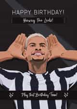 Fun Birthday Card - Bruno Guimaraes - Newcastle United - Toon Army created by Helen Rodgers