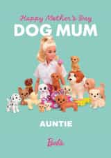 Barbie Dog Mum Mother's Day Card for Auntie created by Danilo