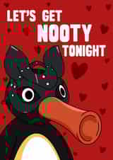 Cheeky Birthday Card - Pingu - Let's Get Nooty Tonight created by YAWN DESIGNS