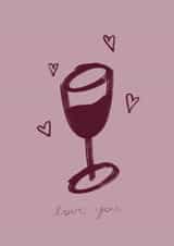 Fun Just Because/Love & Friendship Card - For Her - Wine created by BY EMMY